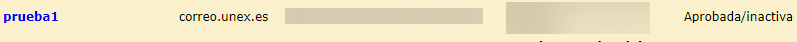 Solicitud de cuenta de correo electrónico aprobada por el Servicio de Informática en espera de ser activada.